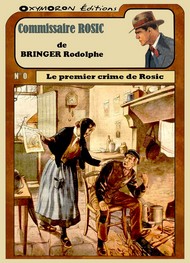 Illustration: Le Premier Crime de Rosic - Rodolphe Bringer