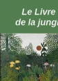 rudyard kipling: Toomai des éléphants (Le Livre de la jungle)