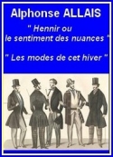 Alphonse Allais: Savoir hennir ou... suivi de Les modes de cet hiver