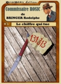 Rodolphe Bringer: Le Chiffre qui tue