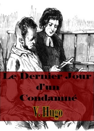 Illustration: Le Dernier Jour d'un Condamné (version 2) - Victor Hugo