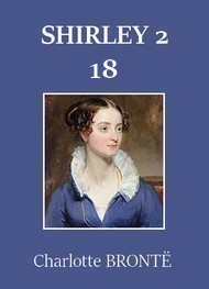 Illustration: Shirley – Tome 2 – Chapitre 18 - Charlotte Brontë