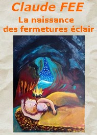 Illustration: La naissance des fermetures éclair - Claude Fée