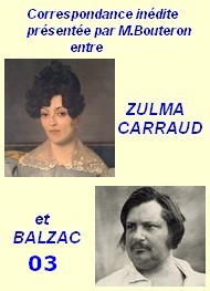 Illustration: Correspondance inédite, suite 03 - Balzac carraud bouteron