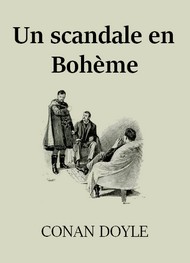 Illustration: Un scandale en Bohème - Arthur Conan Doyle