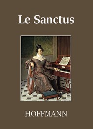Illustration: Le Sanctus - E.t.a. Hoffmann