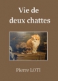 Livre audio: Pierre Loti - Vie de deux chattes