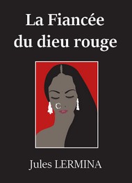 Illustration: La Fiancée du dieu rouge - Jules Lermina