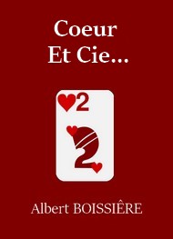 Illustration: Coeur – Et Cie... - Albert Boissière