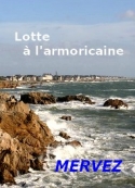 Mervez: Lotte à l'armoricaine