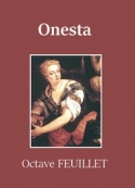 Octave Feuillet: Onesta