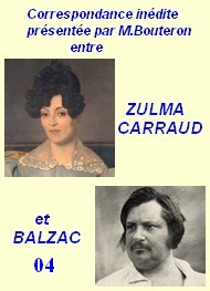 Balzac carraud bouteron - « Correspondance inédite, suite, 04 »