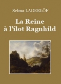 : La Reine à l'ilôt Ragnhild