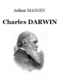 Arthur Mangin: Charles Darwin