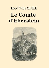 Illustration: Le Comte d'Eberstein - Lord Wigmore