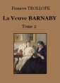 Frances Trollope: La Veuve Barnaby (Tome 2)