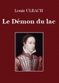 Louis Ulbach: Le Démon du lac