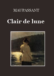 Illustration: Clair de lune - Guy de Maupassant