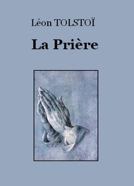 Illustration: La Prière - léon tolstoï