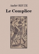 andre-reuze-le-complice