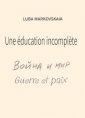Luba Markovskaia: Une éducation incomplète