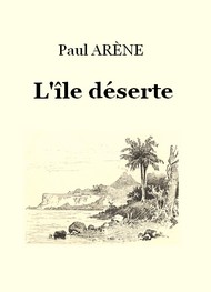 Illustration: L'Ile déserte - Paul Arène
