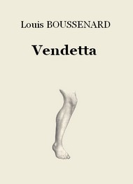 Illustration: Vendetta - Louis Boussenard