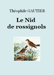 Illustration: Le Nid de rossignols - théophile gautier