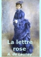 Livre audio: Alphonse de Launay - La lettre rose
