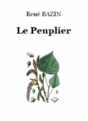 René Bazin: Le Peuplier