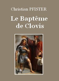 Illustration: Le Baptême de Clovis - Christian Pfister