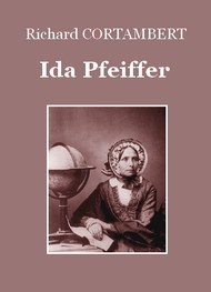 Richard Cortambert - Ida Pfeiffer