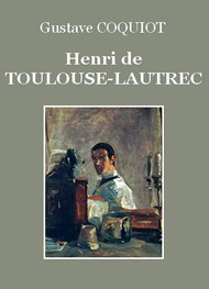 Illustration: Henri de Toulouse-Lautrec - Gustave Coquiot
