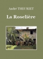 André Theuriet: La Roselière