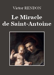 Victor Rendon - Le Miracle de Saint-Antoine