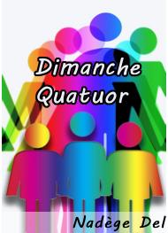 Illustration: Dimanche Quatuor - Nadège Del