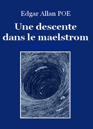 Illustration: Une descente dans le maëlstrom - Edgar Allan Poe