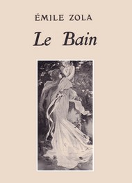 Emile Zola - Le Bain