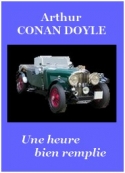 Arthur Conan Doyle: Une heure bien remplie