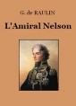G. de Raulin: L'Amiral Nelson