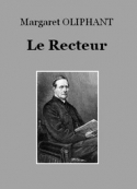 Margaret Oliphant: Le Recteur