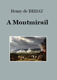 Henry de Brisay - A Montmirail