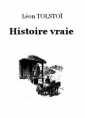 léon tolstoï: Histoire vraie
