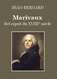 Illustration: Marivaux, bel esprit du XVIII° siècle - Jean-Bernard