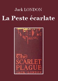 Illustration: La Peste écarlate - Jack London