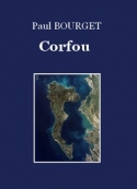 Paul Bourget: Corfou