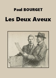 Illustration: Les Deux Aveux - Paul Bourget
