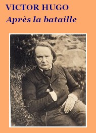 Illustration: Après la bataille - Victor Hugo