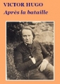 Livre audio: Victor Hugo - Après la bataille