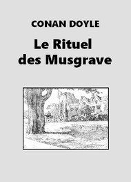 Illustration: Le Rituel des Musgrave - Arthur Conan Doyle